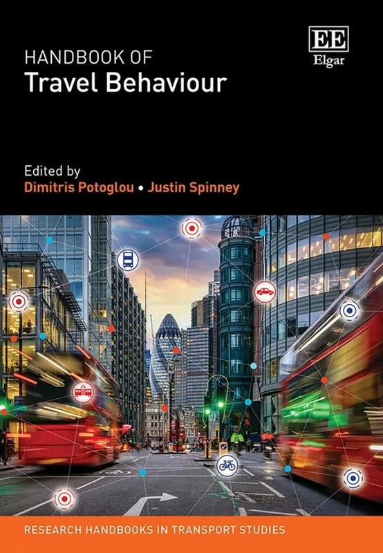 Handbook of Travel Behaviour (Research Handbooks in Transport Studies series)