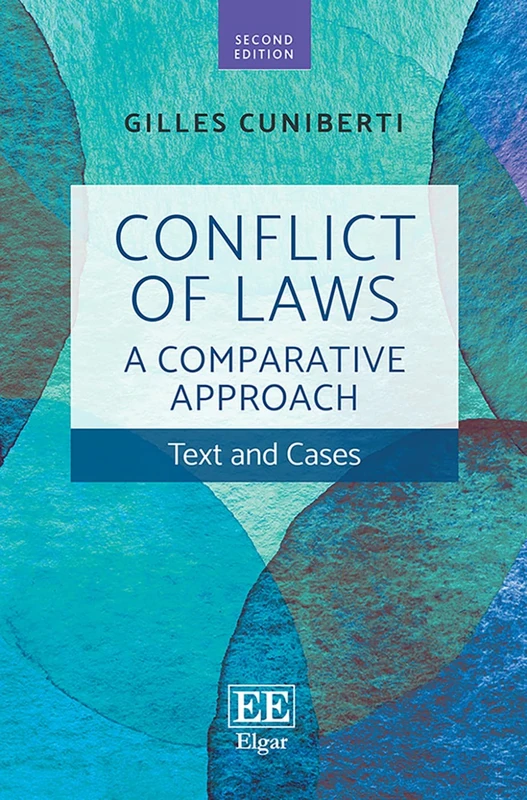Conflict of Laws: A Comparative Approach: Text and Cases: Second Edition