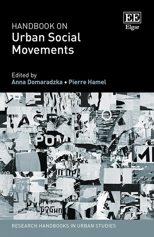 Handbook on Urban Social Movements (Research Handbooks in Urban Studies series)