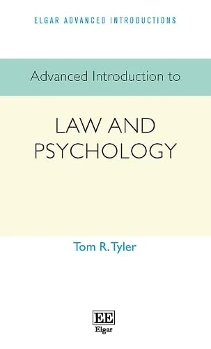 Advanced Introduction to Law and Psychology (Elgar Advanced Introductions series)