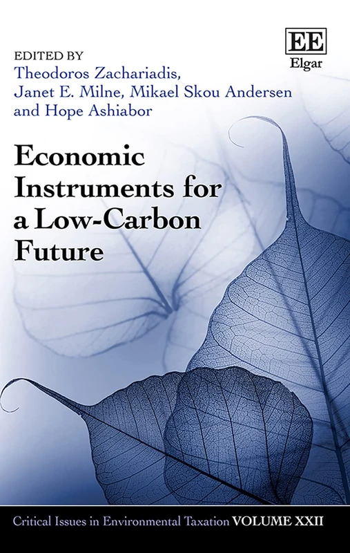 Economic Instruments for a Low-carbon Future (Critical Issues in Environmental Taxation series)