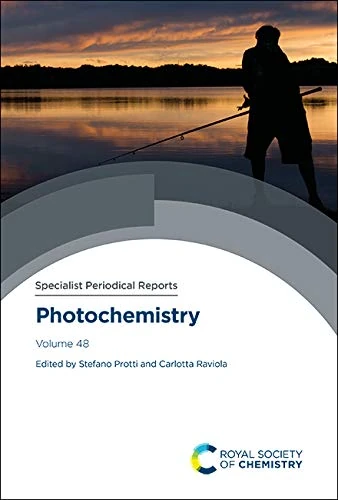 Photochemistry: Volume 48 (Specialist Periodical Reports - Photochemistry)