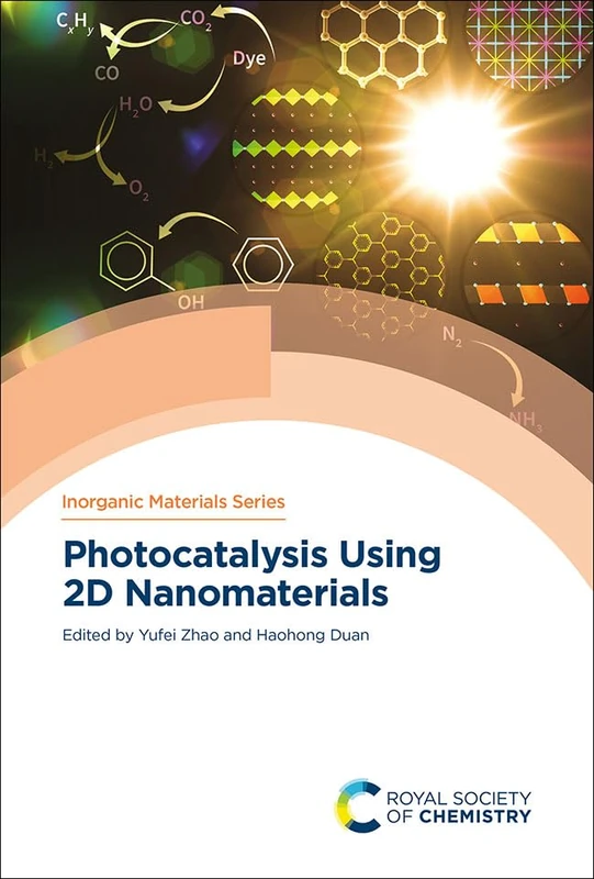 Photocatalysis Using 2D Nanomaterials: Volume 11 (Inorganic Materials Series)