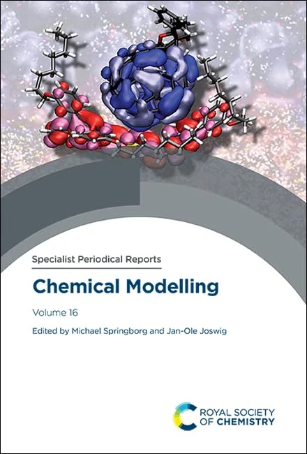 Chemical Modelling: Volume 16 (Specialist Periodical Reports - Chemical Modelling)