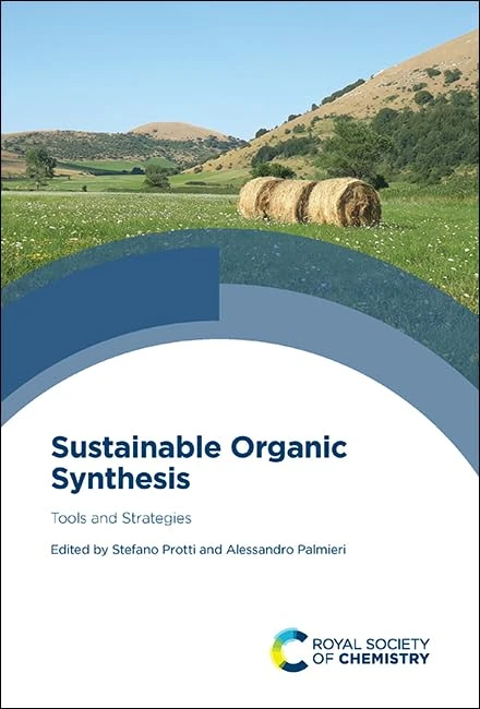 Sustainable Organic Synthesis: Tools and Strategies - Image 1