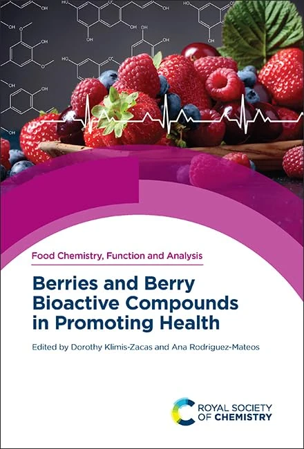 Royal Society of Chemistry - Berries and Berry Bioactive Compounds