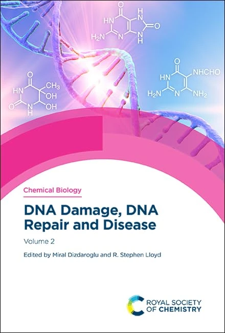DNA Damage, DNA Repair and Disease: Volume 2: Volume 15 (Chemical Biology)