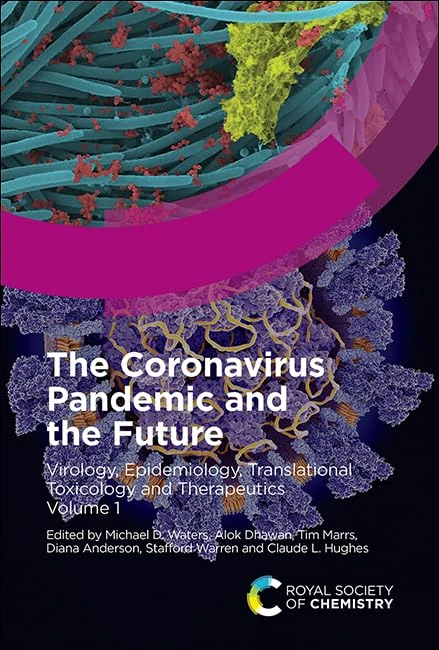 Coronavirus Pandemic and the Future: Virology, Epidemiology, Translational Toxicology and Therapeutics, Volume 1: 0001 - Image 1