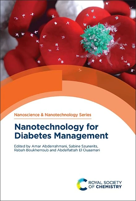 Nanotechnology for Diabetes Management: Volume 59 (Nanoscience & Nanotechnology Series)
