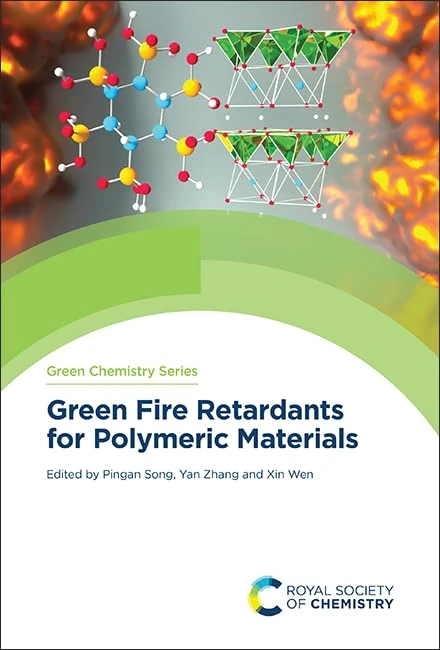 Green Fire Retardants for Polymeric Materials: Volume 82 (Green Chemistry Series)