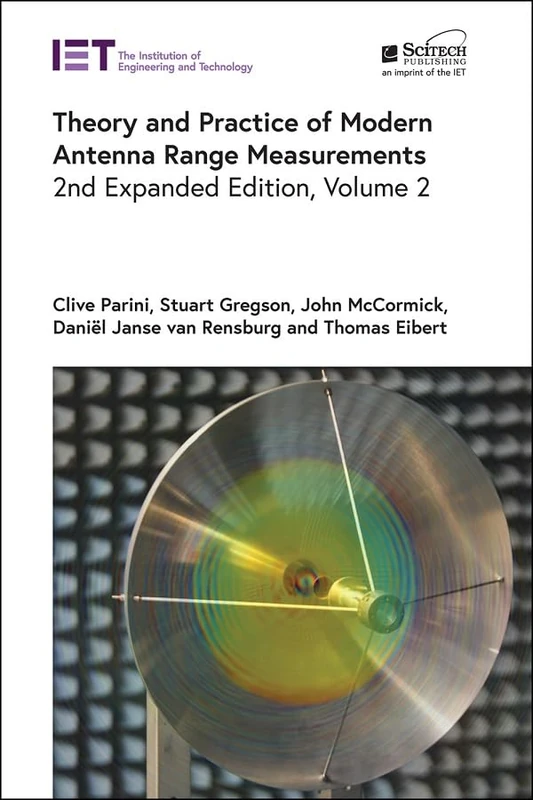 SciTech Theory and Practice of Modern Antenna Range Measurements