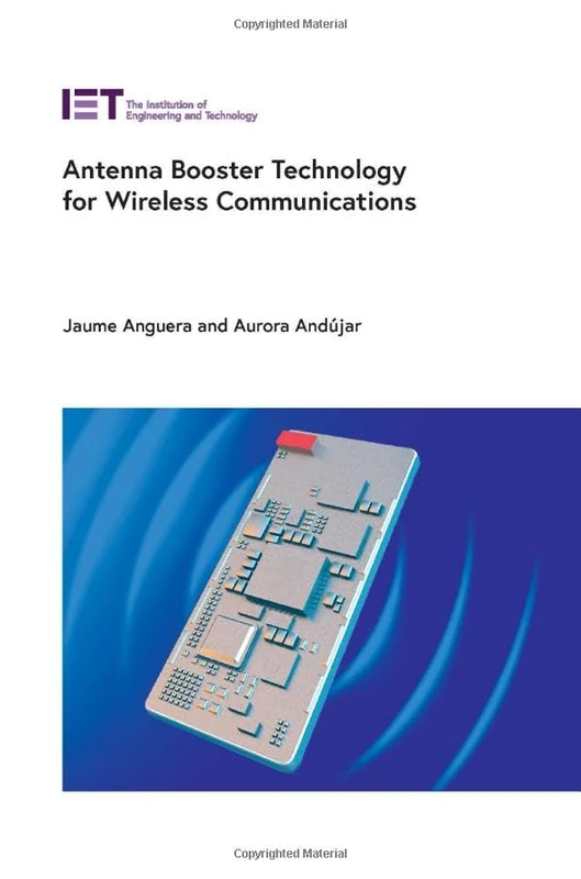 Antenna Booster Technology for Wireless Communications (Telecommunications)