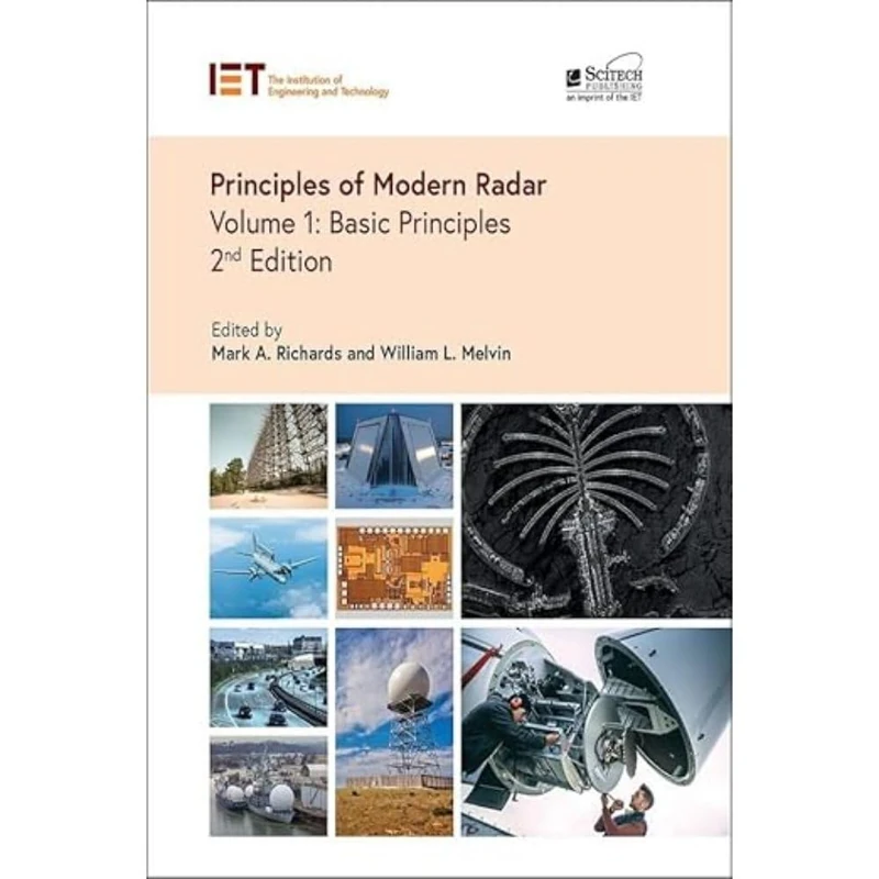 Principles of Modern Radar: Basic Principles (Volume 1) (Radar, Sonar and Navigation)