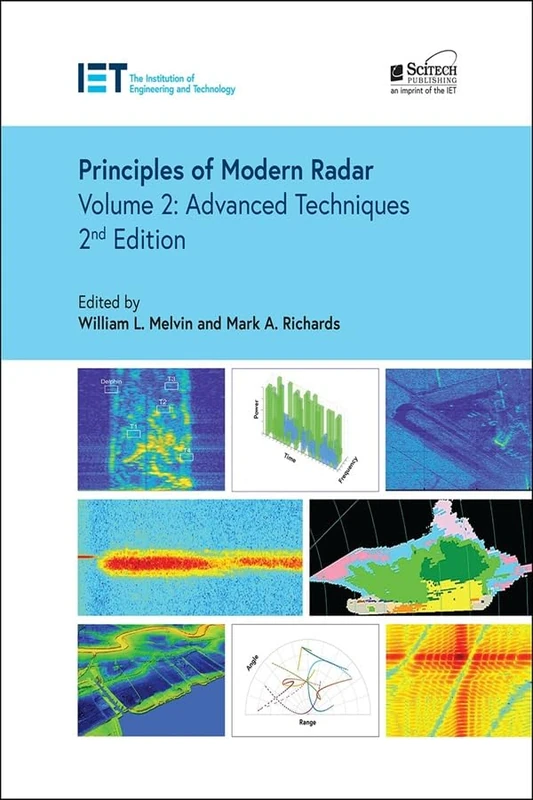 Principles of Modern Radar: Advanced Techniques (Volume 2) (Radar, Sonar and Navigation)