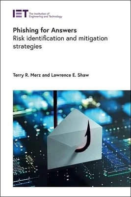Phishing for Answers: Risk identification and mitigation strategies (Security) - Image 1
