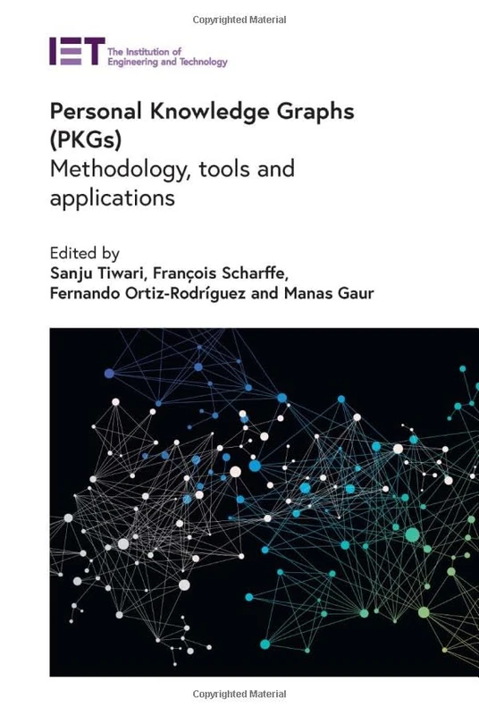 Personal Knowledge Graphs (PKGs): Methodology, tools and applications (Computing and Networks) - Image 1