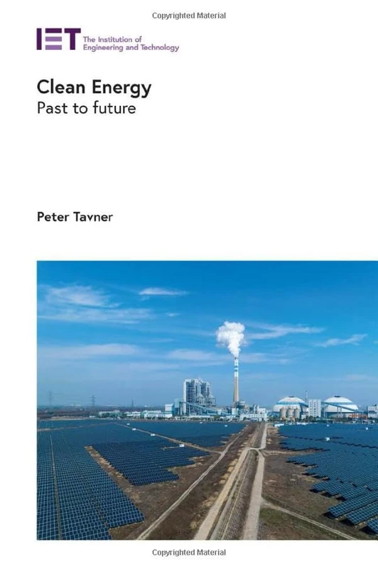 Clean Energy: Past to future (Energy Engineering)