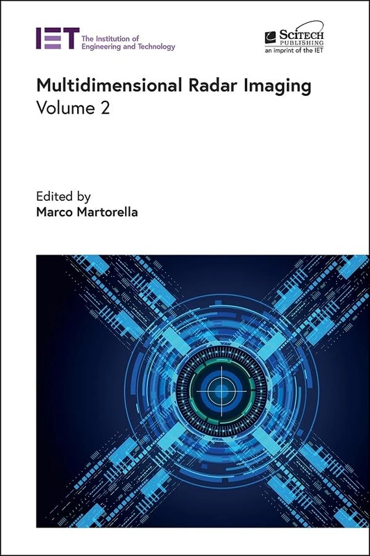 Multidimensional Radar Imaging (Volume 2) (Radar, Sonar and Navigation)