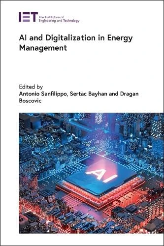 AI and Digitalization in Energy Management - IET Book