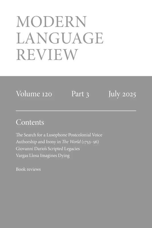 Modern Language Review (120.3) July 2025