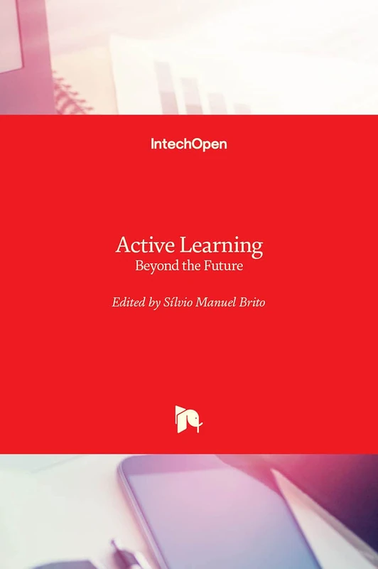 Active Learning: Beyond the Future