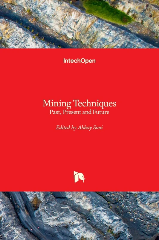 Mining Techniques: Past, Present and Future