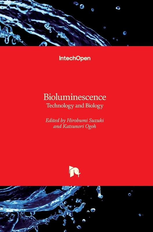 Bioluminescence: Technology and Biology