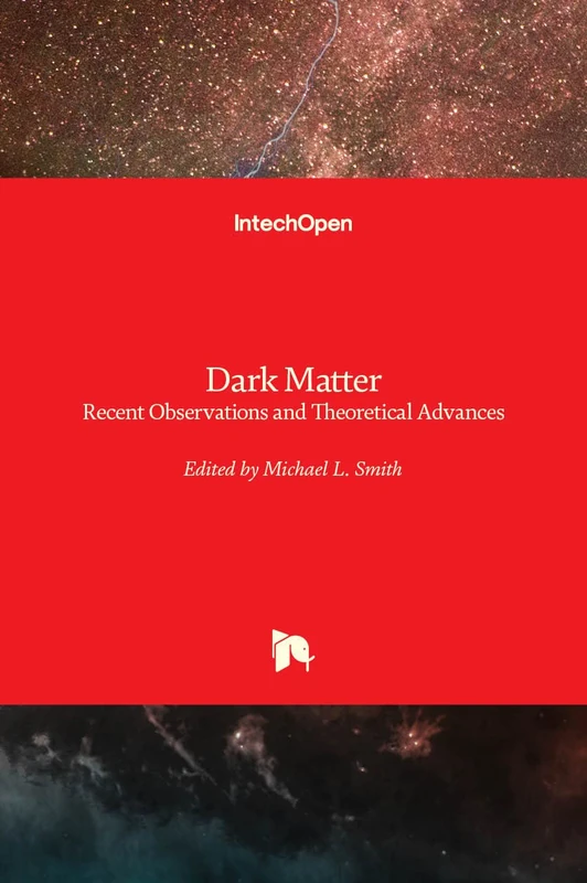 Dark Matter: Recent Observations and Theoretical Advances