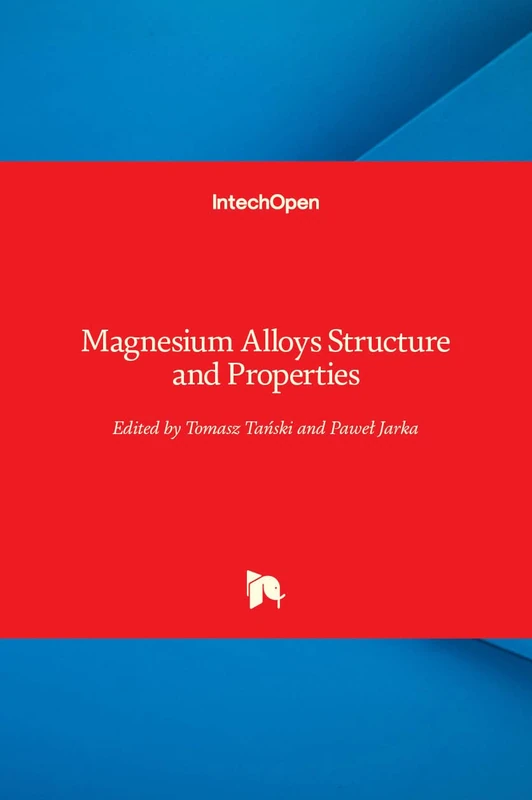 Magnesium Alloys Structure and Properties