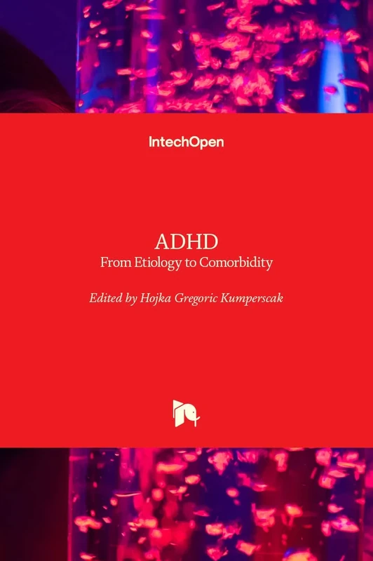 ADHD: From Etiology to Comorbidity