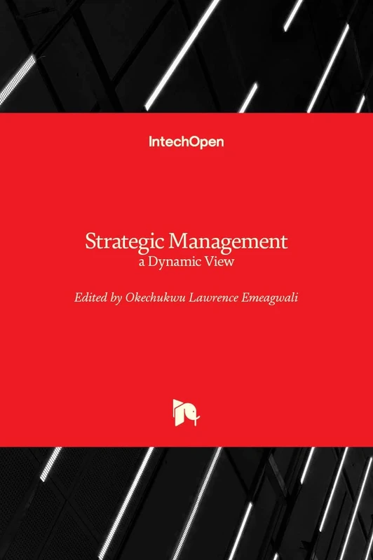 Strategic Management: a Dynamic View