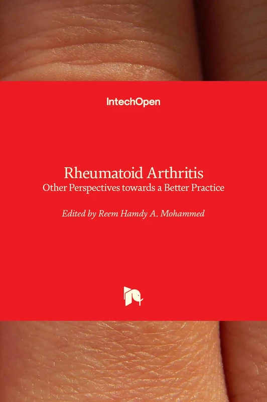 Rheumatoid Arthritis: Other Perspectives towards a Better Practice