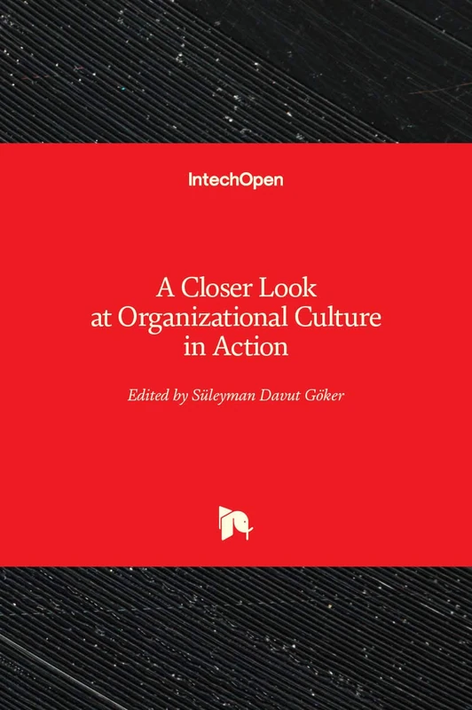 A Closer Look at Organizational Culture in Action