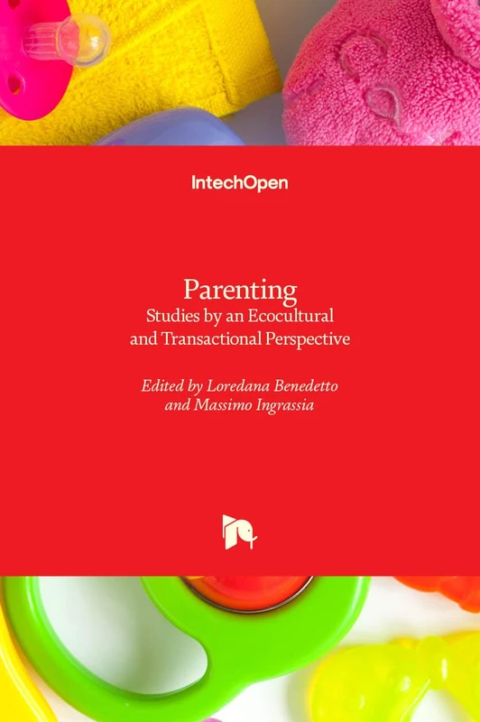 Parenting: Studies by an Ecocultural and Transactional Perspective