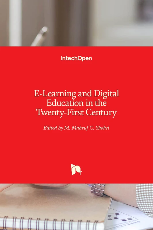IntechOpen E-Learning and Digital Education in the 21st Century