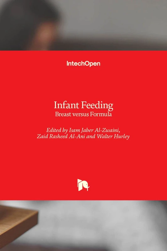 Infant Feeding: Breast versus Formula
