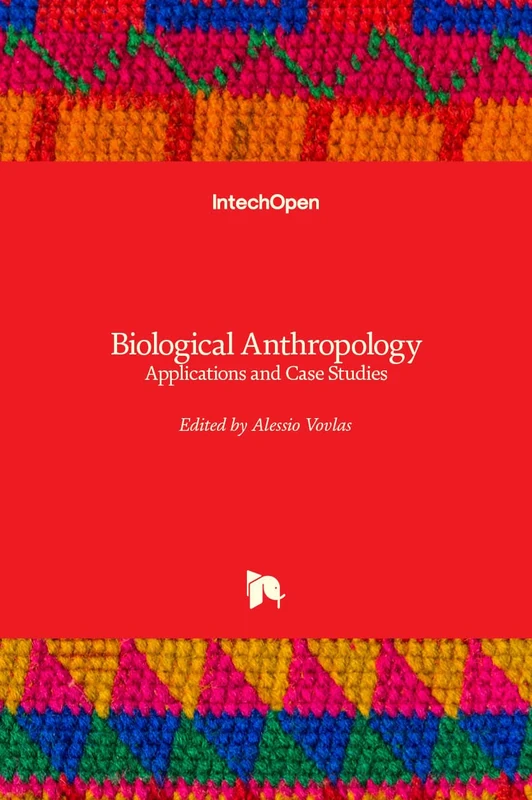 Biological Anthropology: Applications and Case Studies - Image 1