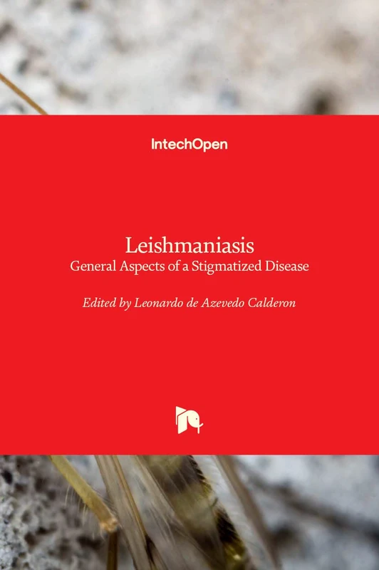 Leishmaniasis: General Aspects of a Stigmatized Disease