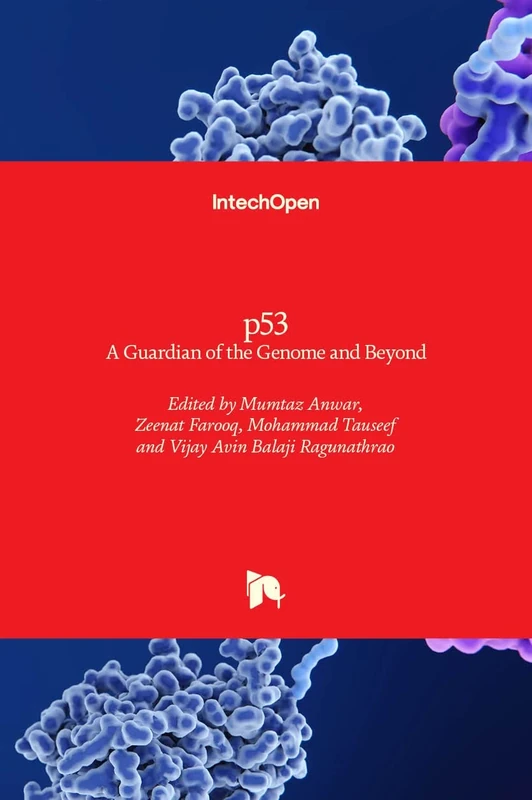 p53: A Guardian of the Genome and Beyond