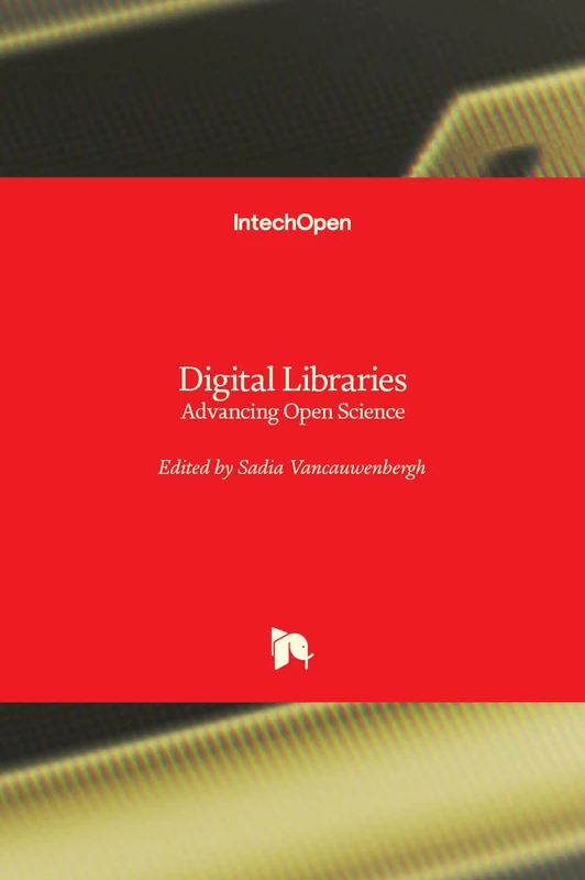 Digital Libraries: Advancing Open Science