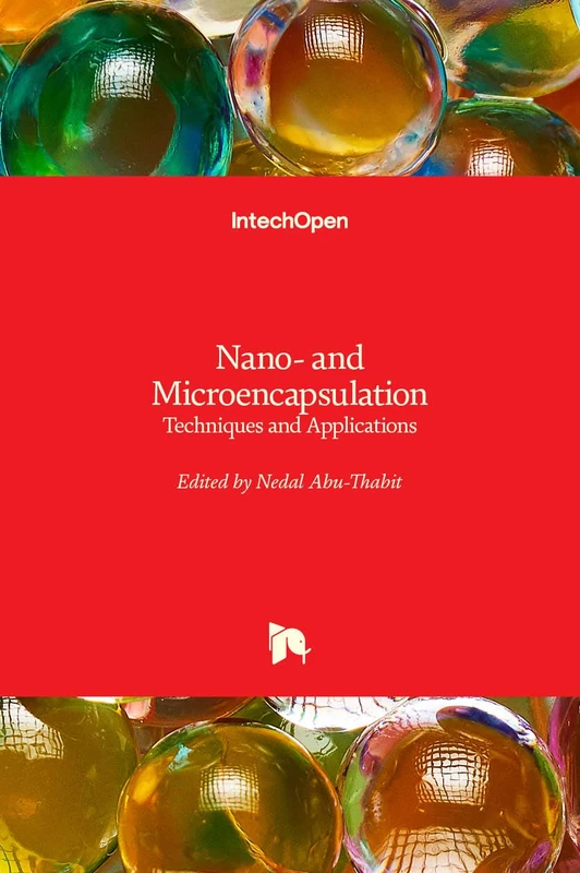 Nano- and Microencapsulation: Techniques and Applications