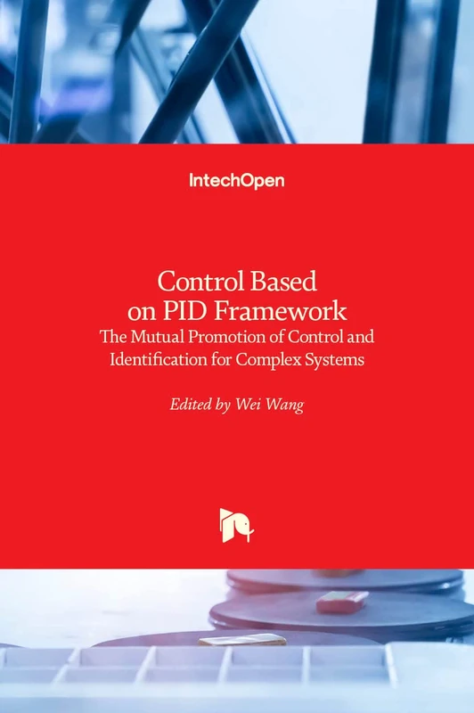 Control Based on PID Framework: The Mutual Promotion of Control and Identification for Complex Systems - Image 1