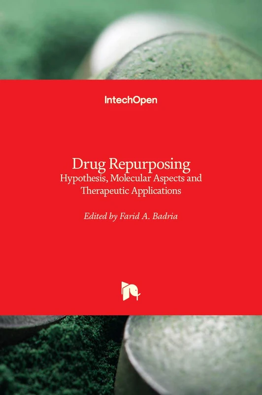Drug Repurposing: Hypothesis, Molecular Aspects and Therapeutic Applications