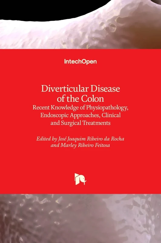 Diverticular Disease of the Colon: Recent Knowledge of Physiopathology, Endoscopic Approaches, Clinical and Surgical Treatments
