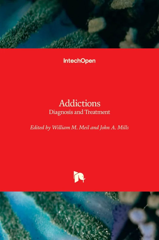 Addictions: Diagnosis and Treatment
