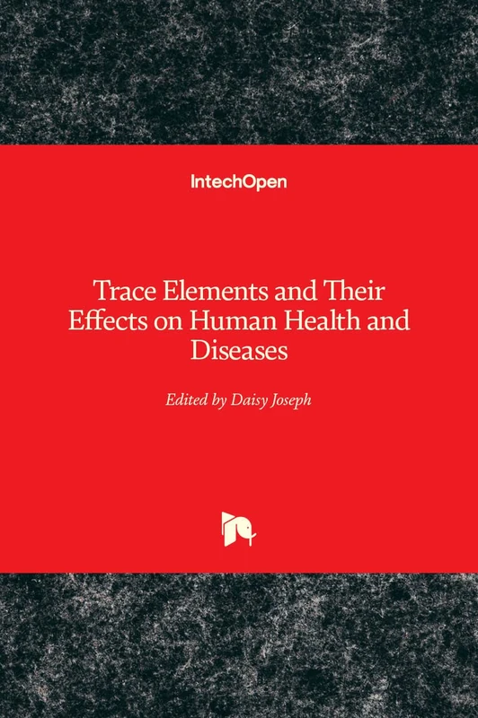 Trace Elements and Their Effects on Human Health and Diseases - Image 1