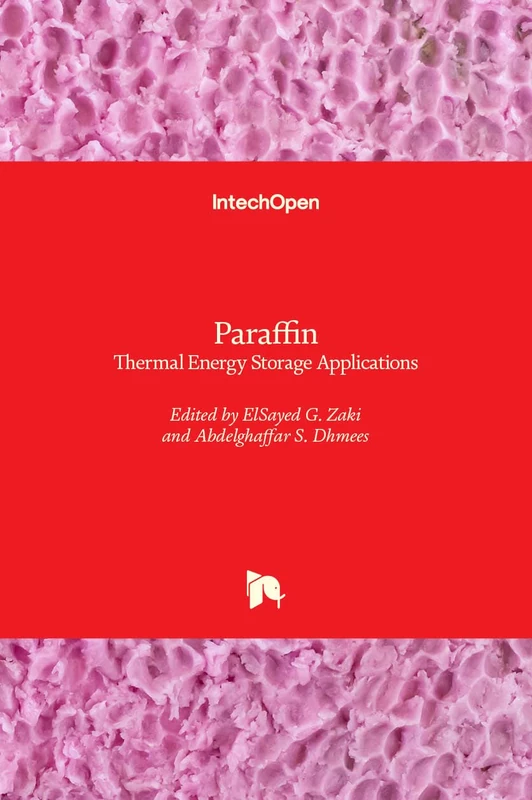 Paraffin: Thermal Energy Storage Applications