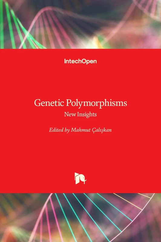 Genetic Polymorphisms: New Insights