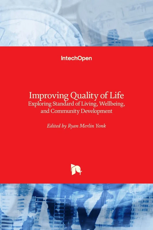 Improving Quality of Life: Exploring Standard of Living, Wellbeing, and Community Development - Image 1