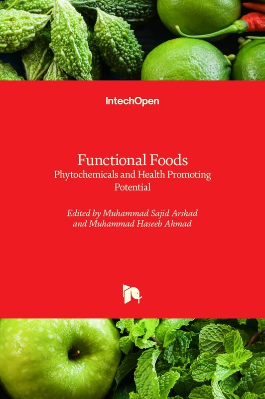 Functional Foods: Phytochemicals and Health Promoting Potential